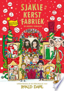 Cover of Sjakie en de kerstfabriek en andere verhalen