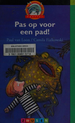 Cover of Pas op voor een pad!