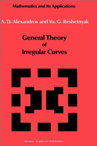 Cover of General theory of irregular curves