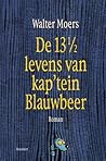 Cover of De 13 1/2 Levens van Kap'tein Blauwbeer