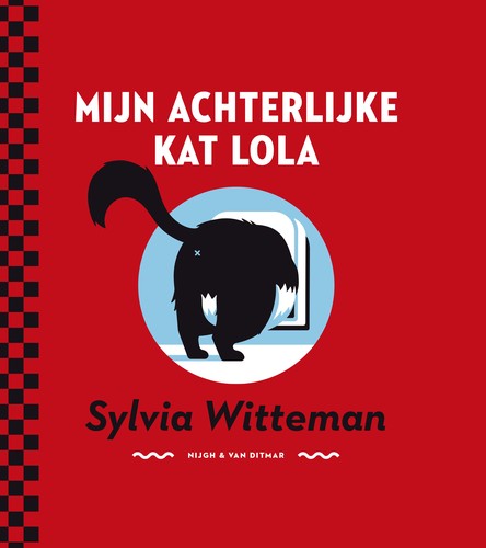 Cover of Mijn achterlijke kat Lola / druk 1