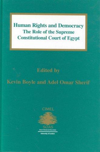 Cover of Human Rights and Democracy:The Role of the Supreme Constitutional Court of Egypt (Cimel Book Series, No 3)