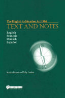 Cover of The English Arbitration Act, 1996:Text and Notes