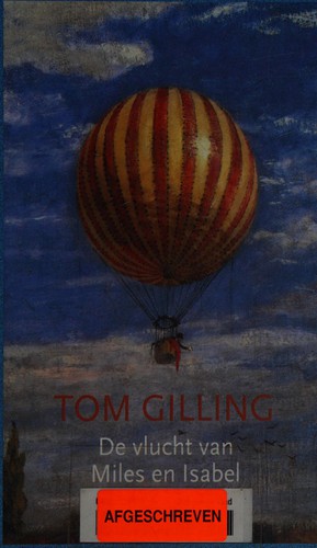 Cover of De vlucht van Miles en Isabel