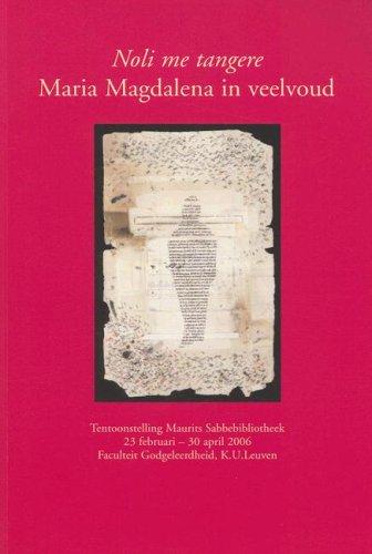 Cover of Noli me tangere : Maria Magdalena in veelvoud