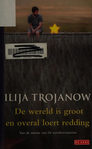 Cover of De wereld is groot en overal loert redding