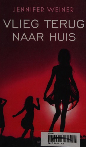 Cover of Vlieg terug naar huis