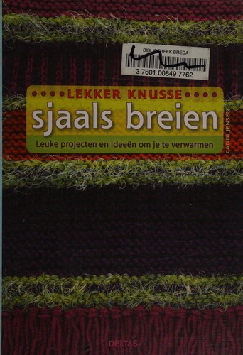 Cover of Lekker knusse sjaals breien