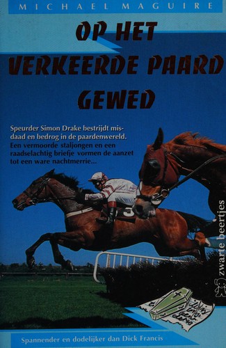 Cover of Op het verkeerde paard gewed