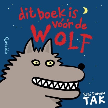 Cover of Dit boek is vóór de wolf