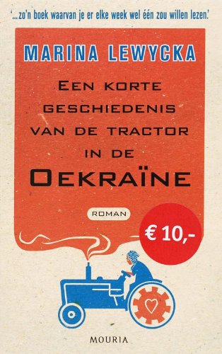 Cover of Een korte geschiedenis van de tractor in de Oekraïne