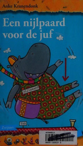 Cover of Een nijlpaard voor de juf