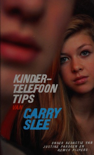 Cover of Kindertelefoon-tips van Carry Slee