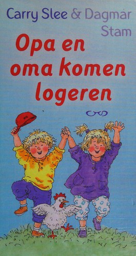 Cover of Opa en oma komen logeren