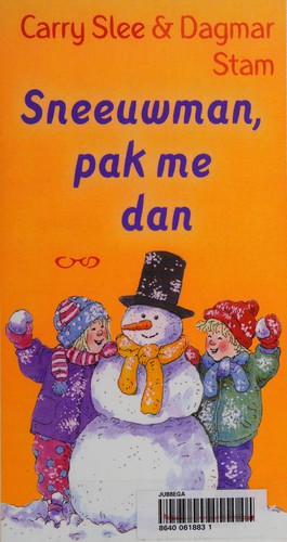 Cover of Sneeuwman, pak me dan