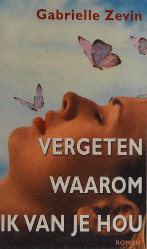 Cover of Vergeten waarom ik van je hou
