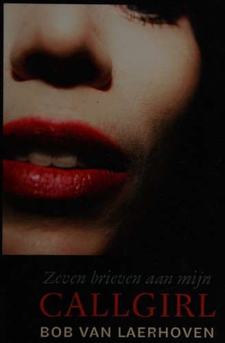 Cover of Zeven brieven aan mijn callgirl