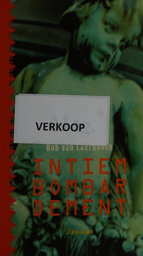 Cover of Intiem bombardement