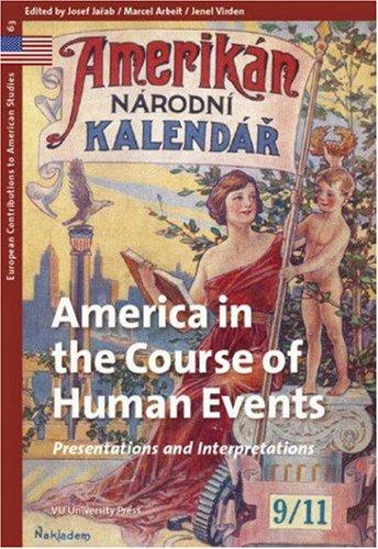 Cover of America in the course of human events : presentations and interpretations