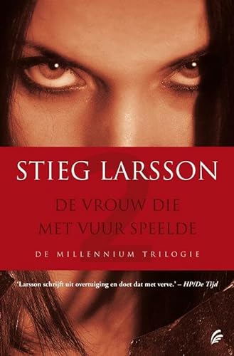 Cover of De vrouw die met vuur speelde