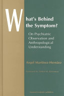 Cover of What's Behind The Symptom?