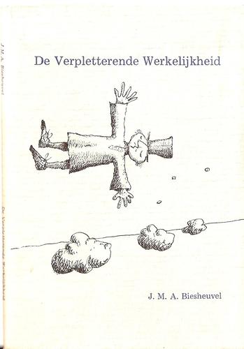 Cover of De verpletterende werkelijkheid