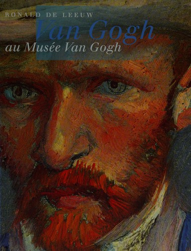 Cover of Van Gogh au Musée Van Gogh