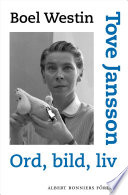 Cover of Tove Jansson : ord, bild, liv