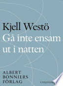 Cover of Gå inte ensam ut i natten