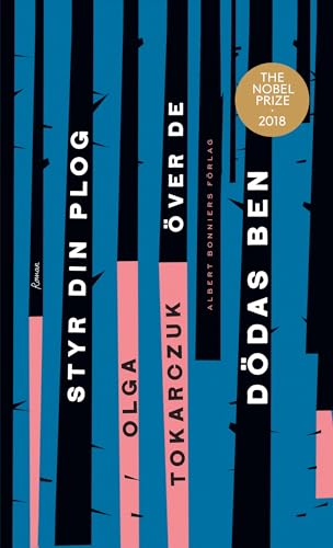 Cover of Styr din plog över de dödas ben