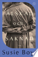 Cover of Älskad och saknad