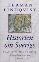 Cover of Historien om sverige: från istid till framtid