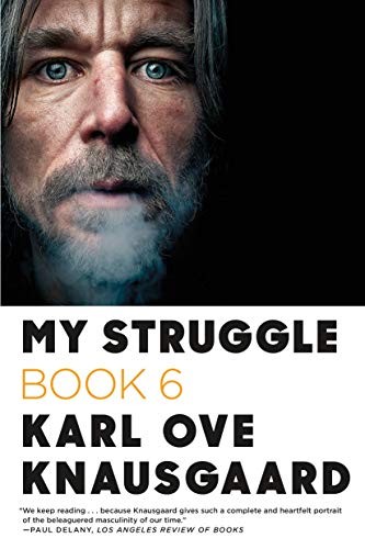 Cover of My Struggle: Book 6