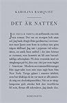Cover of Det är natten: författaren och den som skriver