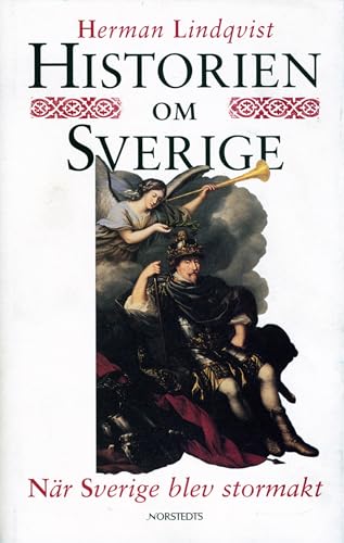 Cover of Historien om Sverige. När Sverige blev stormakt