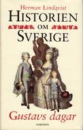 Cover of Historien om Sverige. Gustavs dagar