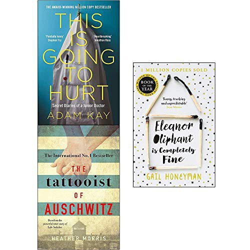 Cover of This Is Going To Hurt, The Tattooist Of Auschwitz, Eleanor Oliphant Is Completely Fine 3 Books Collection Set