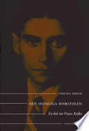 Cover of Den osynliga domstolen : en bok om Franz Kafka