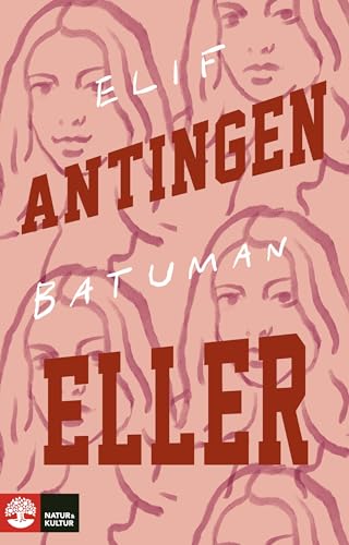 Cover of Antingen eller