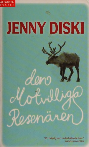 Cover of Den motvilliga resenären