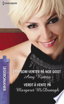 Cover of Den som venter på noe godt / Verdt å vente på