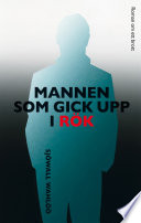 Cover of Mannen som gick upp i rök