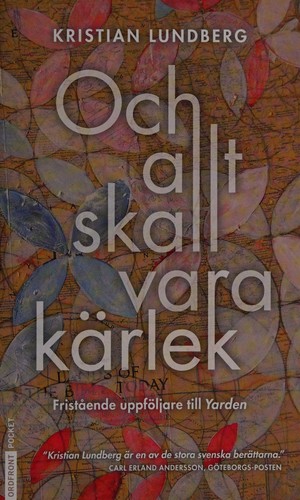 Cover of Och allt skall vara kärlek
