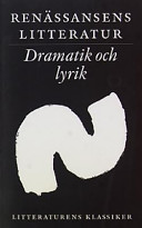 Cover of Renässansens litteratur: dramatik och lyrik