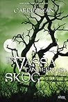 Cover of De vassa tändernas skog