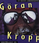 Cover of Göran Kropp