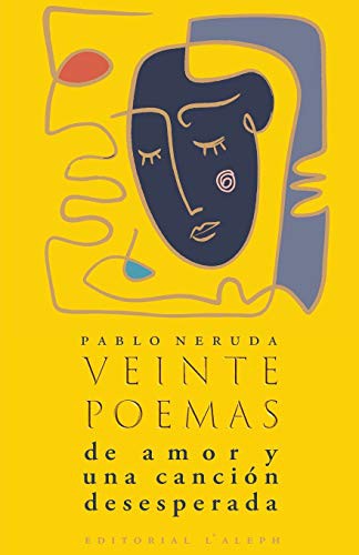 Cover of Veinte poemas de amor y una canción desesperada