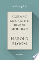 Cover of Cormac McCarthy: Blood Meridian