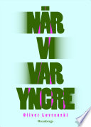 Cover of När vi var yngre