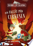 Cover of Dubbeldeckarna och fallet med cirkusen